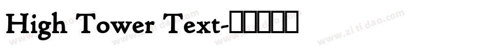 High Tower Text字体转换
